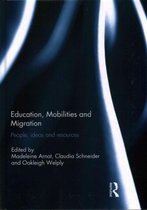 Education, Mobilities and Migration