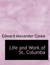 Life and Work of St. Columba