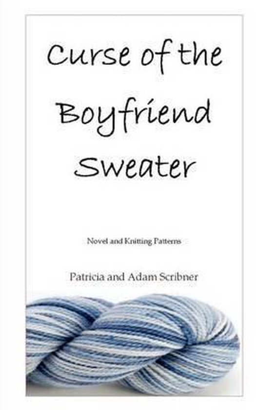 Curse of the Boyfriend Sweater 9781466494459 Adam Scribner Boeken