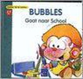 Bubbles Gaat Naar School
