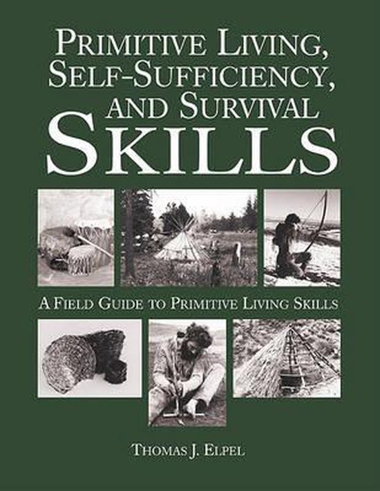 Primitive Living, Self-Sufficiency, and Survival Skills - cover