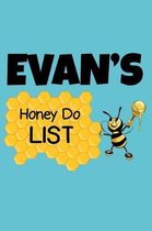Evan's Honey Do List