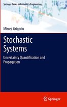 Springer Series in Reliability Engineering - Stochastic Systems