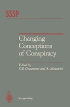 Springer Series in Social Psychology - Changing Conceptions of Conspiracy