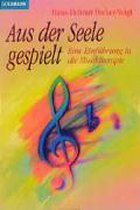 Aus der Seele gespielt