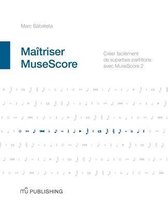 Maitriser MuseScore