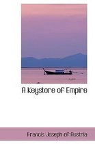 A Keystore of Empire