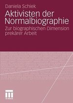 Aktivisten der Normalbiographie