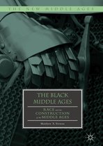The New Middle Ages - The Black Middle Ages