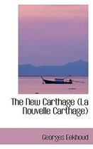 The New Carthage