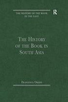 The History of the Book in the East - The History of the Book in South Asia