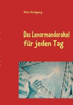 Das Lenormandorakel fur jeden Tag