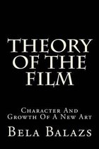 Theory of the Film
