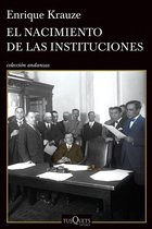 Andanzas - El nacimiento de las instituciones