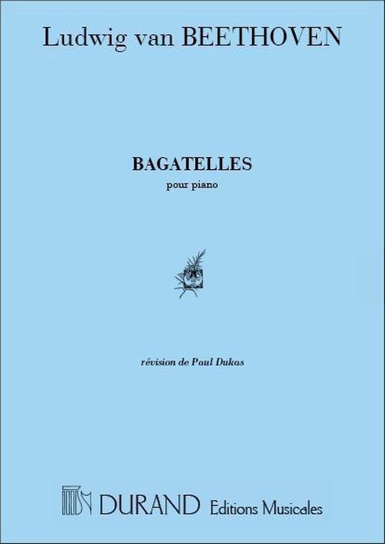 Bagatelles & Pieces Piano