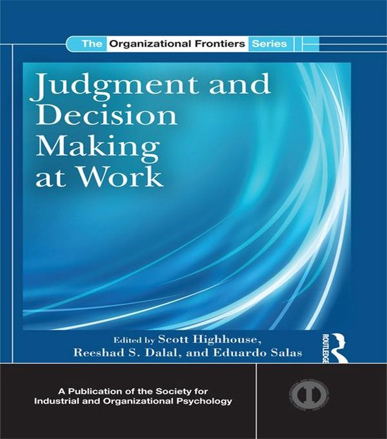 Judgment and Decision Making at Work (ebook) | 9781135021948 | Boeken ...