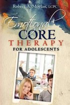 Emotional Core Therapy for Adolescents