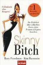 Skinny Bitch