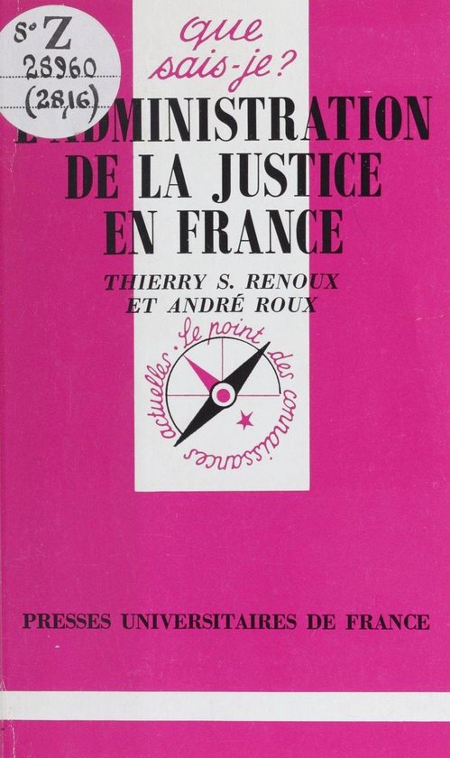 L'administration de la justice en France - cover