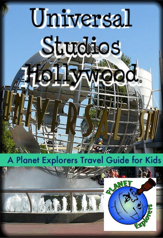 Planet Explorers Travel Guides for Kids - Universal Studios  ... - cover