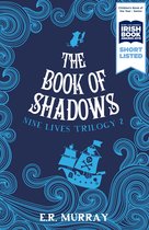The Nine Lives Trilogy 2 - The Book of Shadows