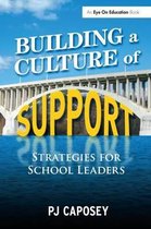 Building a Culture of Support