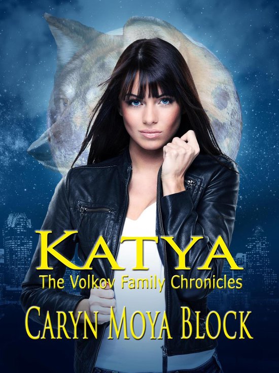 The Volkov Family Chronicles 1 - Katya - cover