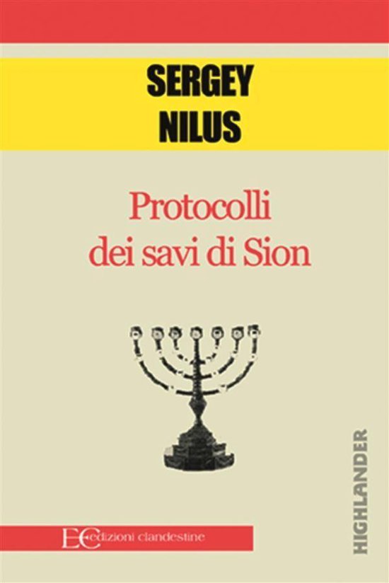 Protocolli dei savi di Sion (ebook), Sergey Nilus 9788895720883 Boeken Protocolli dei savi di Sion (ebook), Sergey Nilus 9788895720883 Boeken