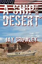 A Ship in the Desert