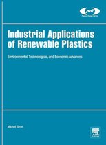 Industrial Applications of Renewable Plastics