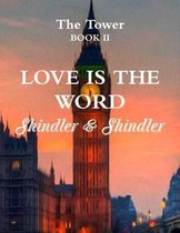 Love is The Word: The Tower