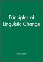 Principles of Linguistic Change