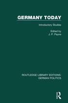 Routledge Library Editions: German Politics - Germany Today (RLE: German Politics)