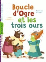 Boucle d'Ogre et les trois ours