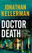 Alex Delaware 14 - Doctor Death (Alex Delaware series, Book 14)