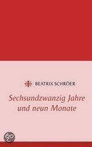 Sechsundzwanzig Jahre Und Neun Monate