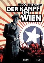 REVISITED - Der Kampf um Wien