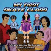 My First Skate Class