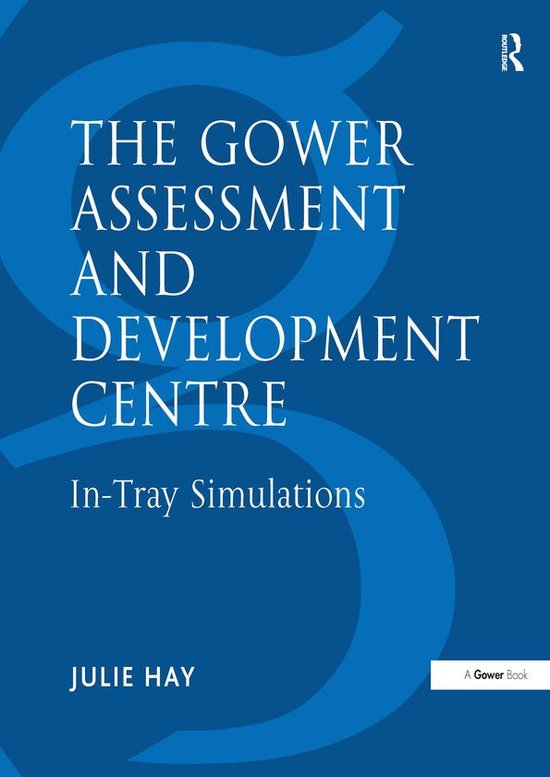 The Gower Assessment and Development Centre - cover
