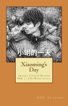 Xiaoming's day: Graded Chinese Reader