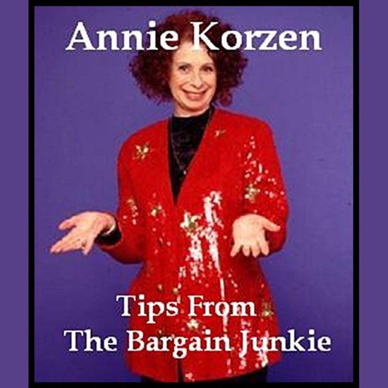 Tips From The Bargain Junkie, Annie Korzen 9781593165413 Boeken bol