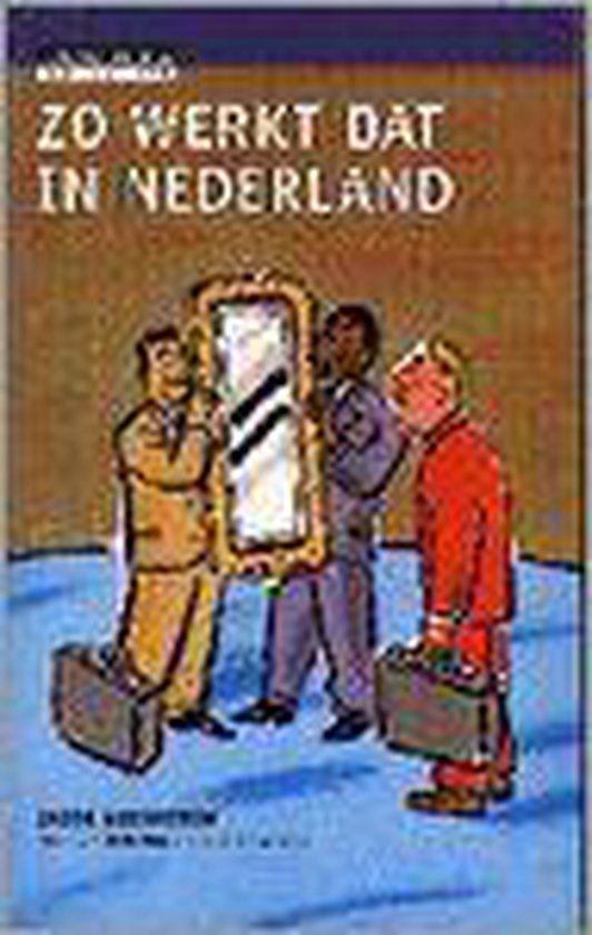Zo werkt dat in Nederland - J. Vossestein | Do-index.org