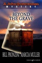 A John Quincannon Mystery 2 - Beyond the Grave