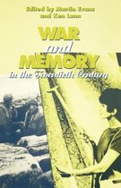 War and Memory in the Twentieth Century