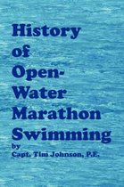 History of Open-Water Marathon Swimming