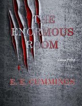 The Enormous Room