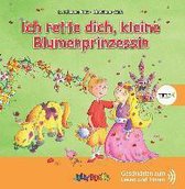 Ich rette dich, kleine Blumenprinzessin