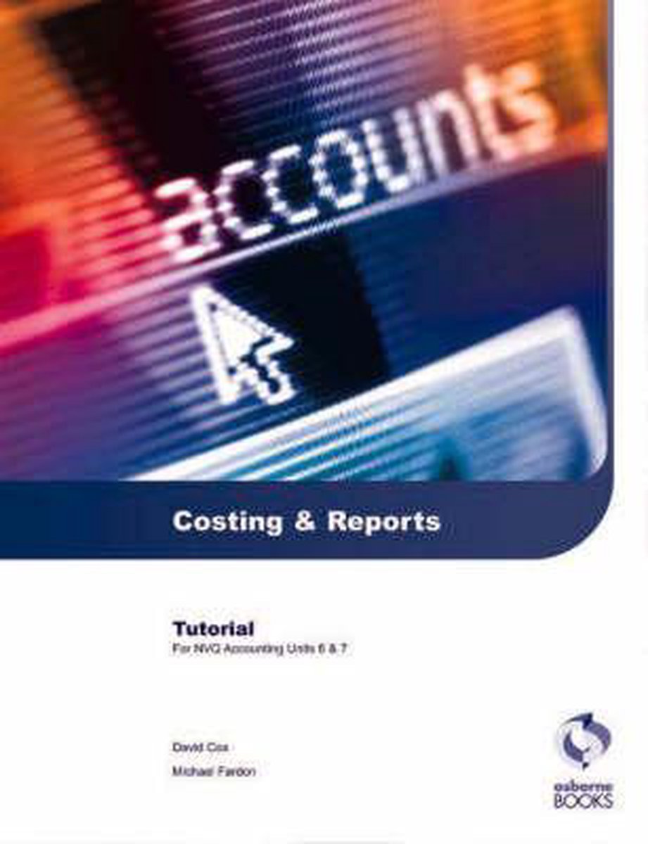 Costing and Reports Tutorial - David Cox