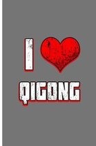 I Love Qigong