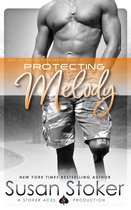 SEAL of Protection 7 - Protecting Melody